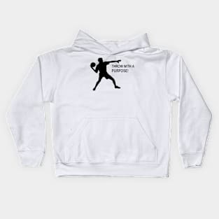 Throw With A Purpose! Kids Hoodie